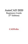 AutoCAD 2020 Beginners Guide cover image